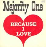 Majority One: Because I Love