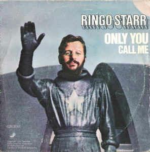 Only You - Vinile 7'' di Ringo Starr