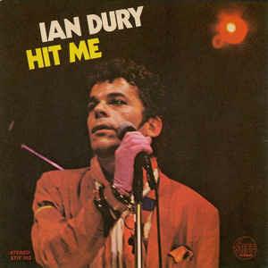 Hit Me - Vinile 7'' di Ian Dury