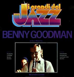Benny Goodman - Vinile LP di Benny Goodman