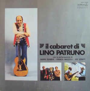 Il Cabaret Di Lino Patruno - Vinile LP di Lino Patruno