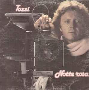 Notte Rosa - Vinile LP di Umberto Tozzi