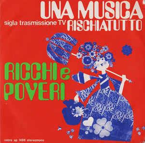 Una Musica - Vinile 7'' di Ricchi e Poveri