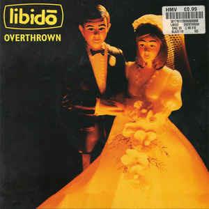Overthrown - Vinile 7'' di Libido