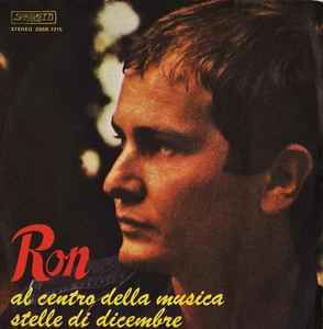 Al Centro Della Musica / Stelle Di Dicembre - Vinile 7'' di Ron