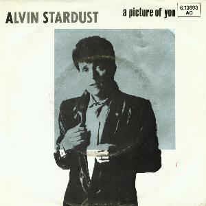 A Picture Of You - Vinile 7'' di Alvin Stardust