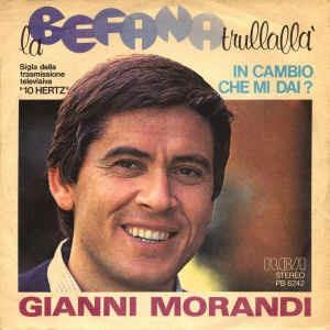 La Befana TrullallÃ - Vinile 7'' di Gianni Morandi