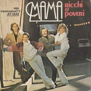 Mama - Vinile 7'' di Ricchi e Poveri