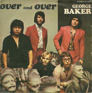 Over And Over - Vinile 7'' di George Baker