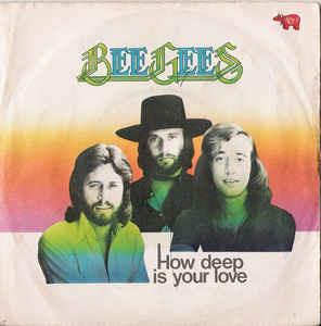 How Deep Is Your Love - Vinile 7'' di Bee Gees