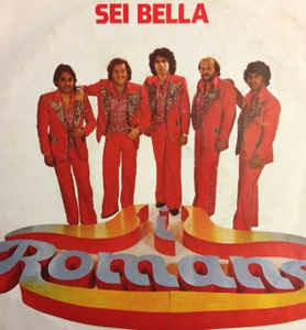 Sei Bella - Vinile 7'' di Romans