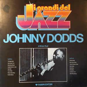 Johnny Dodds - Vinile LP di Johnny Dodds