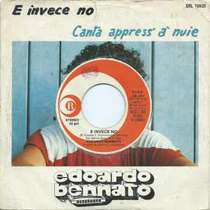 E Invece No - Vinile 7'' di Edoardo Bennato