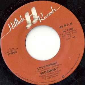 Kiss You All Over / Love Bandit - Vinile 7'' di Broadway