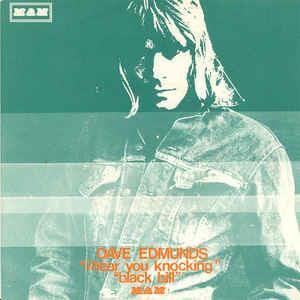 I Hear You Knocking - Vinile 7'' di Dave Edmunds