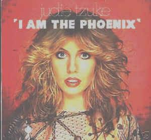 I Am The Phoenix - Vinile LP di Judie Tzuke