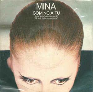 Comincia Tu - Vinile 7'' di Mina