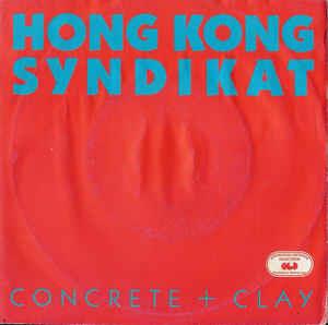 Concrete + Clay - Vinile 7'' di Hongkong Syndikat