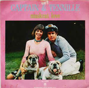 Muskrat Love - Vinile 7'' di Captain and Tennille