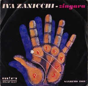 Zingara - Vinile 7'' di Iva Zanicchi