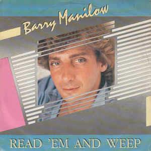 Read 'Em And Weep - Vinile 7'' di Barry Manilow