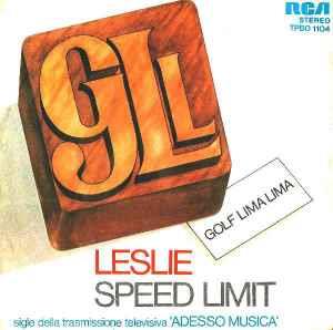 Leslie / Speed Limit - Vinile 7'' di Golf Lima Lima