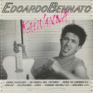 Kaiwanna - Vinile LP di Edoardo Bennato