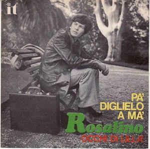 Pà Diglielo A Mà / Occhi Di Lillà - Vinile 7'' di Ron