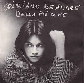 Bella Più Di Me - Vinile 7'' di Cristiano De André