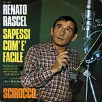 Sapessi Com'È Facile / Scirocco