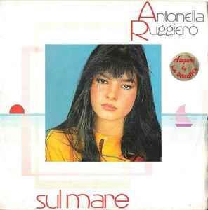 Sul Mare - Vinile 7'' di Antonella Ruggiero