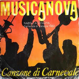 Canzone Di Carnevale - Vinile 7'' di Musicanova