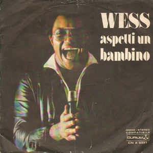 Aspetti Un Bambino - Vinile 7'' di Wess Johnson