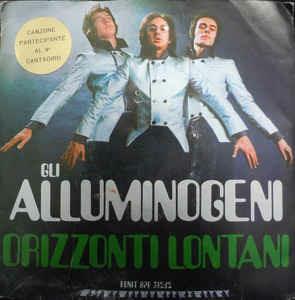 Orizzonti Lontani - Vinile 7'' di Gli Alluminogeni