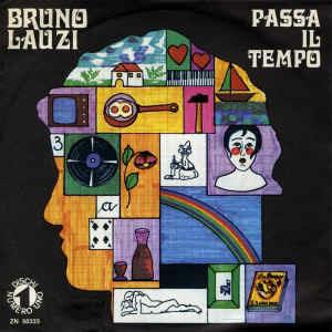 Passa Il Tempo - Vinile 7'' di Bruno Lauzi