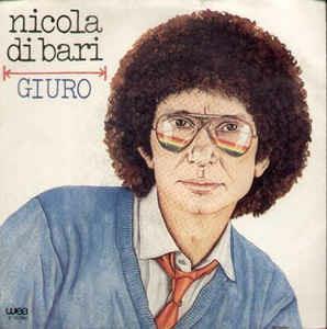 Giuro - Vinile 7'' di Nicola Di Bari