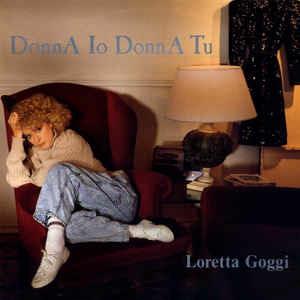 Donna Io Donna Tu - Vinile LP di Loretta Goggi