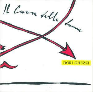 Il Cuore Delle Donne - Vinile 7'' di Dori Ghezzi