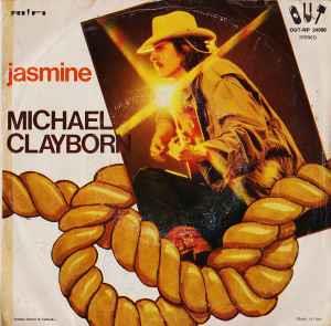 Michael Clayborn: Jasmine - Vinile 7''