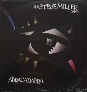 Abracadabra - Vinile LP di Steve Miller (Band)