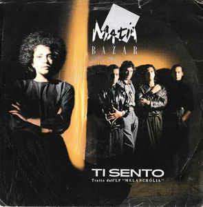 Ti Sento - Vinile 7'' di Matia Bazar