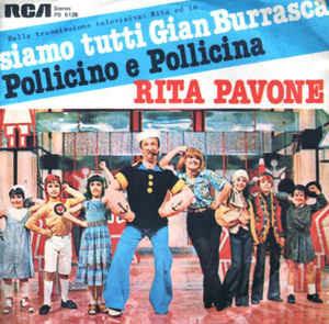 Siamo Tutti Gian Burrasca / Pollicino E Pollicina - Vinile 7'' di Rita Pavone