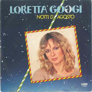 Notti D'Agosto - Vinile 7'' di Loretta Goggi