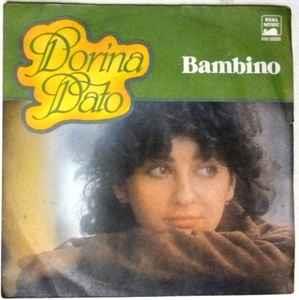 Rosa Dorina Dato: Bambino - Vinile 7''