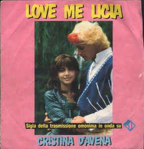 Love Me Licia / Il Mago Di Oz - Vinile 7'' di Cristina D'Avena