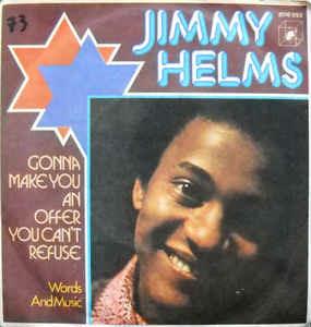 Gonna Make You An Offer You Can't Refuse - Vinile 7'' di Jimmy Helms