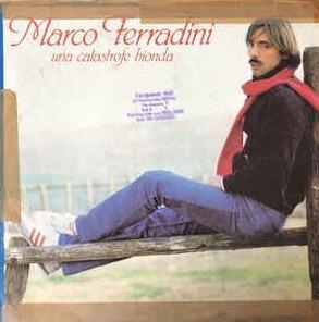 Una Catastrofe Bionda - Vinile LP di Marco Ferradini