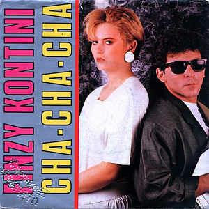 Cha Cha Cha - Vinile 7'' di Finzy Kontini