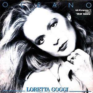 Oceano - Vinile 7'' di Loretta Goggi