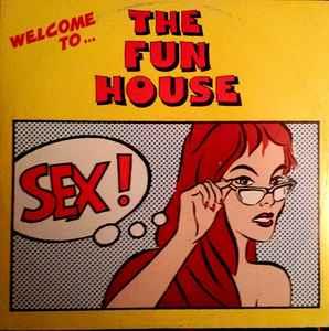 Sex - Vinile LP di The Fun House